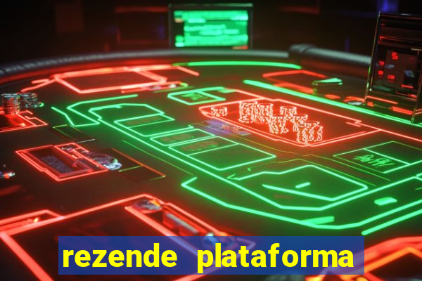 rezende plataforma de jogos